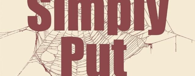 Simply Put by Andrew Elitzer https://www.amazon.com/Simply-Put-Andrew-Elitzer/dp/B0CV6RPTMZ Are we dust in the wind, or are we human beings with a purpose? Are we born to live alone or thrive together? These [&hellip;]