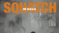 Squatch in Daga by Cindy Mauro Reisenauer https://www.amazon.com/Squatch-Daga-Cindy-Mauro-Reisenauer/dp/1954264089 Returning to the idyllic Adirondack Mountain, newlyweds Kat and Dillon Walker learn of an escalating crisis in the dense forests surrounding their [&hellip;]